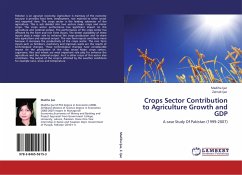 Crops Sector Contribution to Agriculture Growth and GDP - Ijaz, Madiha;Ijaz, Zainab