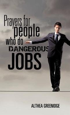 Prayers for people who do dangerous jobs - Greenidge, Althea