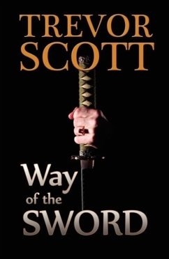 Way of the Sword - Scott, Trevor