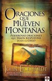 Oraciones Que Mueven Montañas / Prayers That Move Mountains