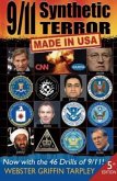 9/11 Synthetic Terror-Made in USA