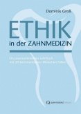 Ethik in der Zahnmedizin