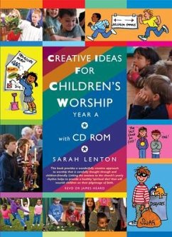 Creative Ideas for Children's Worship - Year a - Lenton, Sarah