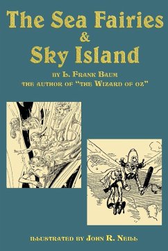 The Sea Fairies & Sky Island - Baum, L. Frank