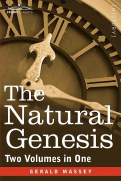 The Natural Genesis (Two Volumes in One) - Massey, Gerald