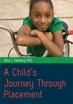 A Child's Journey Through Placement - Fahlberg, Vera I.