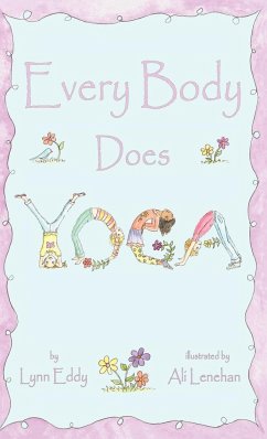 Every Body Does Yoga