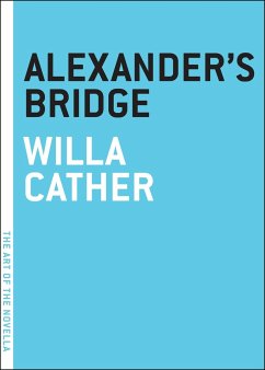 Alexander's Bridge - Cather, Willa