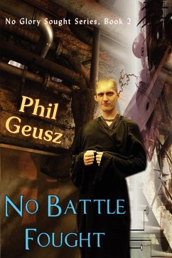 No Battle Fought - Geusz, Phil