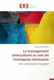 Le management interculturel au sein de l'entreprise marocaine