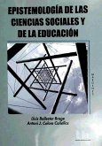 Epistemología de las Ciencias Sociales y de la Educación