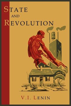 State and Revolution - Lenin, Vladimir Ilich