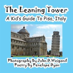 The Leaning Tower, A Kid's Guide To Pisa, Italy - Dyan, Penelope