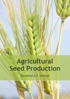 Agricultural Seed Production - George, Raymond A T