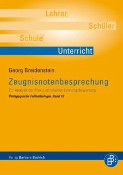 Die Zeugnisnotenbesprechung - Breidenstein, Georg