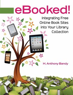 Ebooked! - Bandy, H. Anthony; Bandy, Harold Anthony