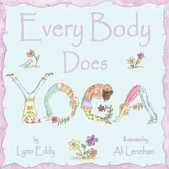 Every Body Does Yoga - Eddy, Lynn