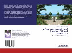 A Comparative Analysis of Theories of Liberal Democracy