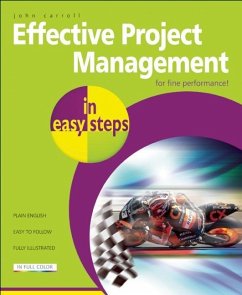 Effective Project Management in Easy Steps - Carroll, John