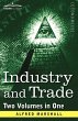 Industry and Trade (Two Volumes in One) - Bild 1