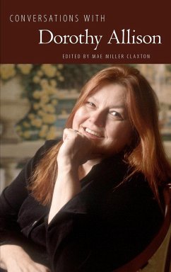 Conversations with Dorothy Allison - Allison, Dorothy