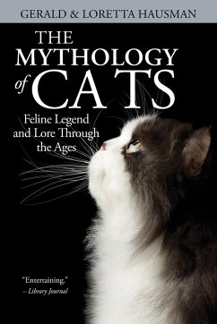 The Mythology of Cats - Hausman, Gerald; Hausman, Loretta