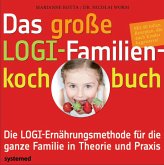 Das große LOGI-Familienkochbuch