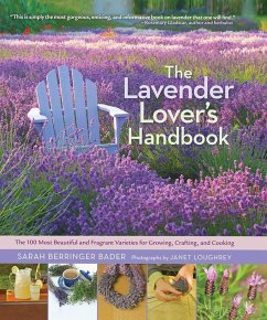 The Lavender Lover's Handbook - Berringer Bader, Sarah