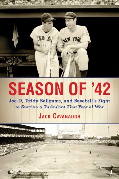 Season of '42 - Cavanaugh, Jack