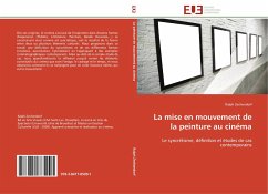 La mise en mouvement de la peinture au cinéma - Zechendorf, Ralph