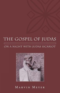 The Gospel of Judas - Meyer, Marvin W.