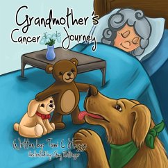 Grandmother's Cancer Journey - Hegge, Tami