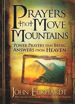 Cover Prayers That Move Mountains: Power Prayers That Bring Answers from Heaven