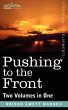 Pushing to the Front (Two Volumes in... - Bild 1