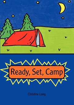 Ready, Set, Camp