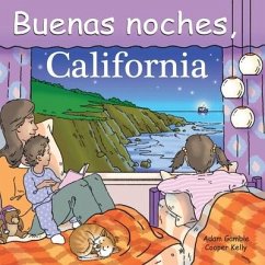 Buenas Noches, California - Gamble, Adam