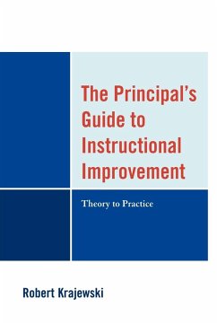 The Principal's Guide to Instructional Improvement - Krajewski, Robert