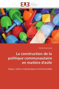 La construction de la politique communautaire en matière d'asile - Kountouris, Nikolas