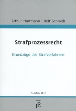 Strafprozessrecht - Hartmann, Arthur; Schmidt, Rolf