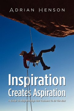 Inspiration Creates Aspiration