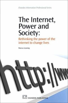 The Internet, Power and Society - Leaning, Marcus