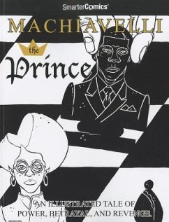 The Prince - Machiavelli, Niccolo; Smartercomics LLC
