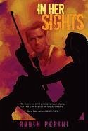 In Her Sights - Perini, Robin