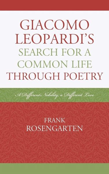Giacomo Leopardi's Search For A Common Life Through Poetry