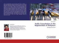 Public Consultation in the Regeneration of Ballymun - Sievert, Saskia