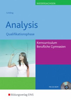 Mathematik - Ausgabe für das Kerncurriculum für Berufliche Gymnasien in Niedersachsen - Schilling, Klaus