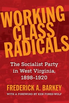 Working Class Radicals - Barkey, Frederick A.