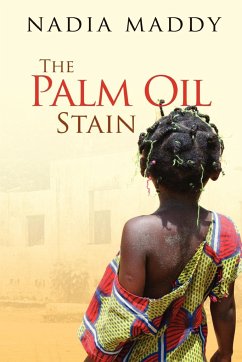The Palm Oil Stain - Maddy, Nadia