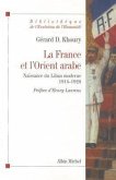 France Et L'Orient Arabe (La)