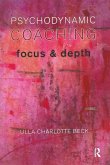 Psychodynamic Coaching Psychodynamic Coaching